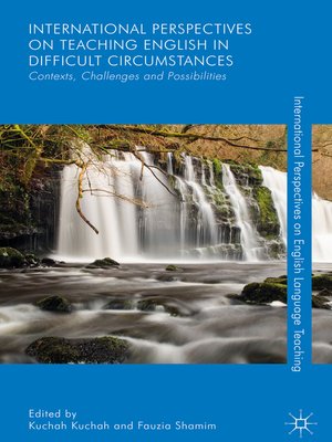 cover image of International Perspectives on Teaching English in Difficult Circumstances